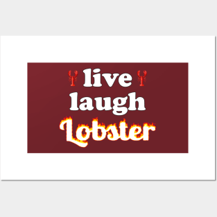 live laugh lobster Posters and Art